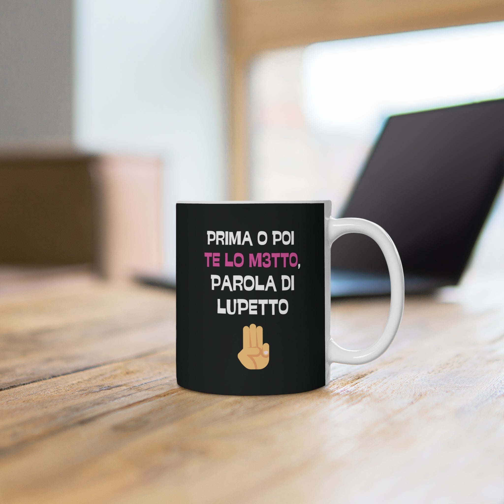 TAZZA PRIMA O POI TE LO M3TTO PAROLA DI LUPETTO