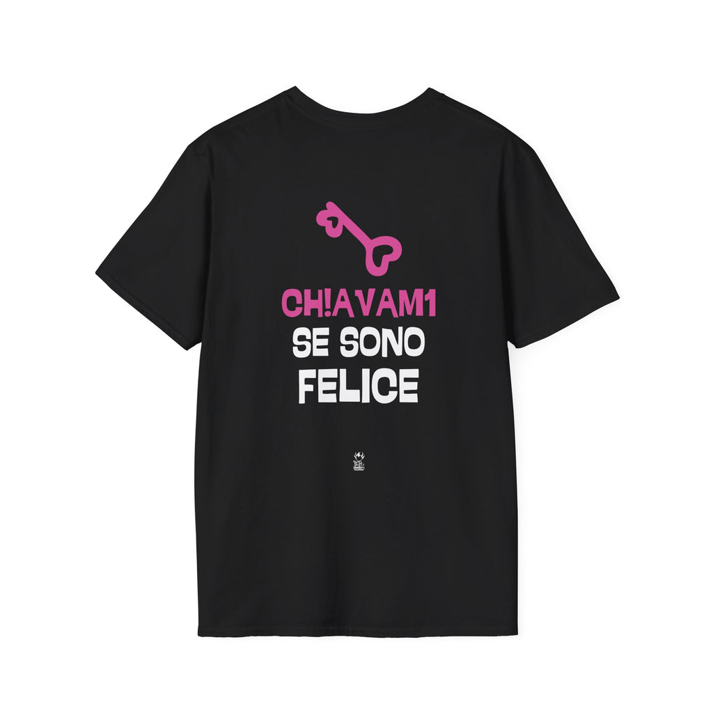 T-SHIRT CH!AVAM1 SE SONO FELICE