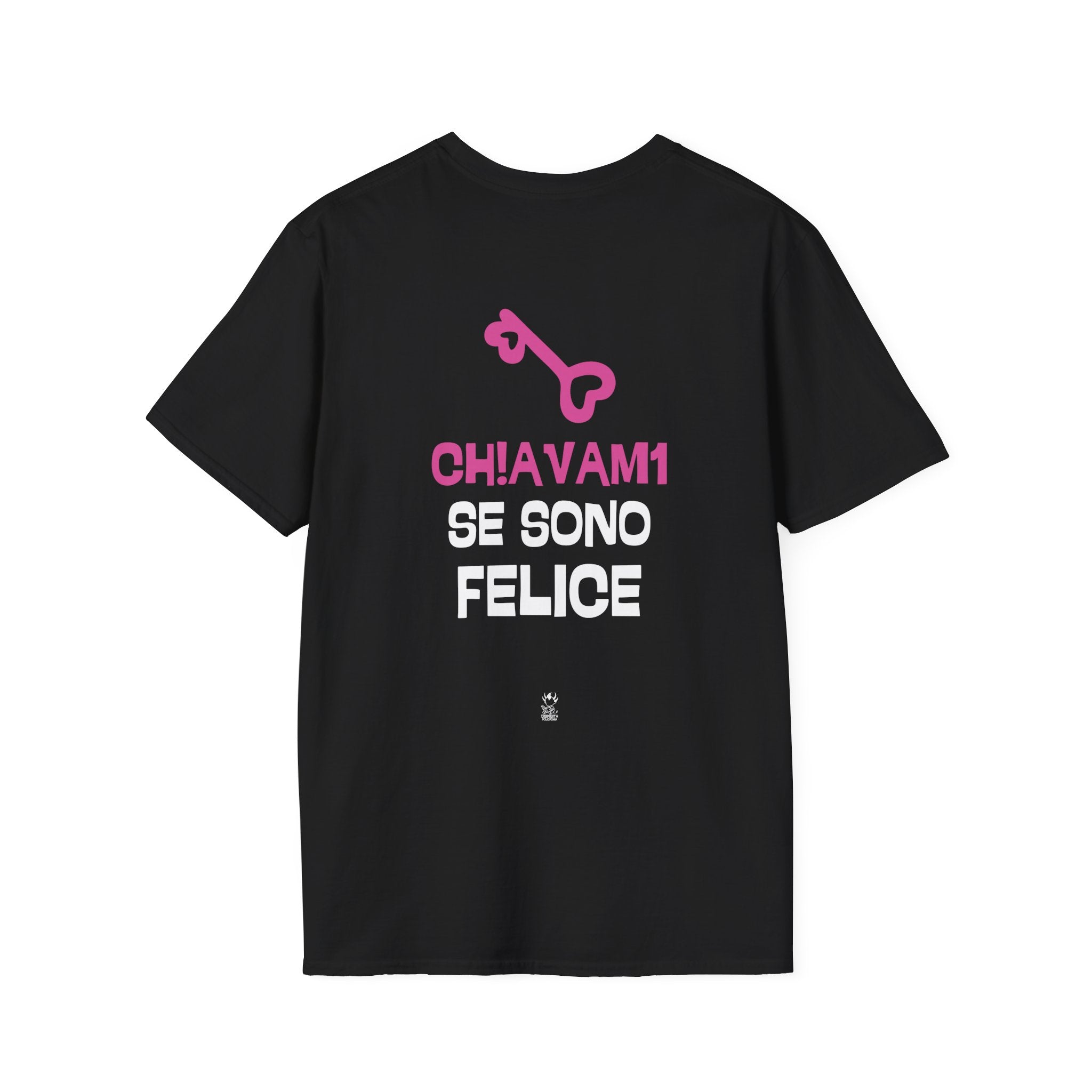 T-SHIRT CH!AVAM1 SE SONO FELICE
