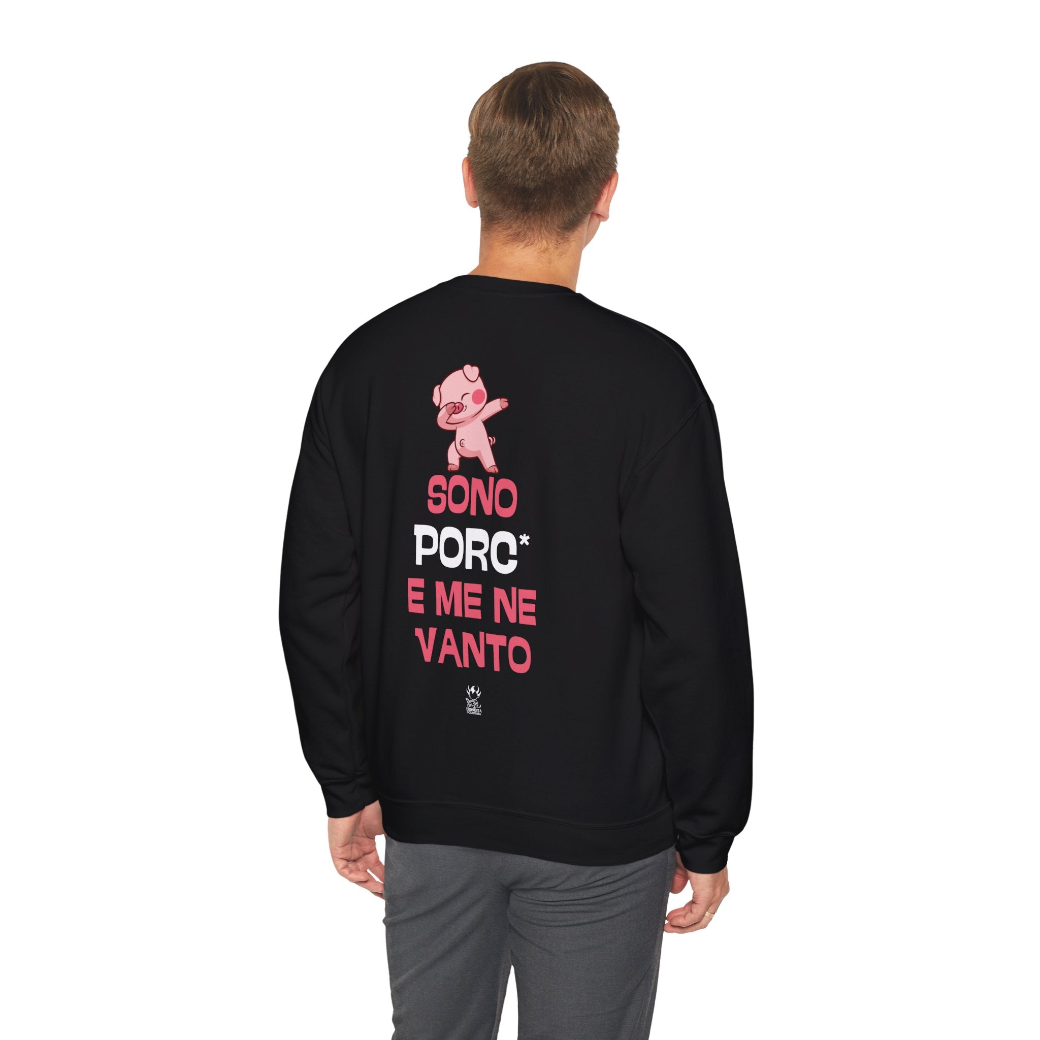 FELPA SONO PORC* E ME NE VANTO