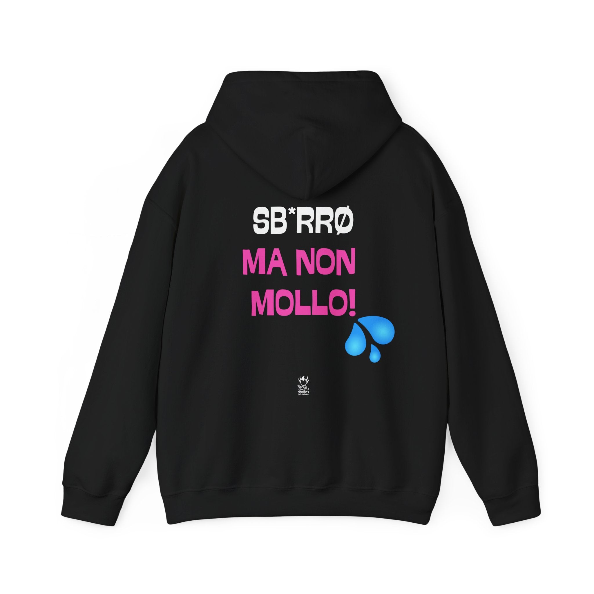 FELPA SB*RRO MA NON MOLLO
