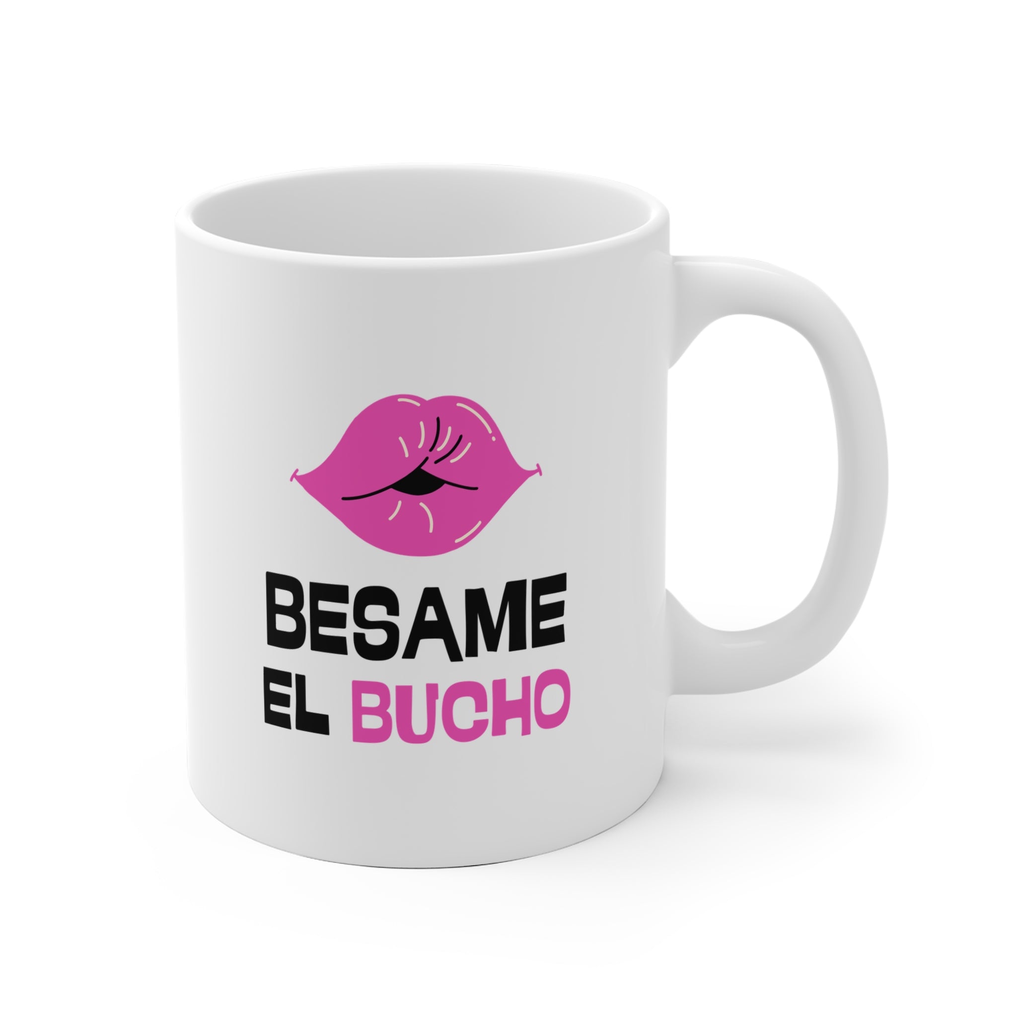 TAZZA BESAME EL BUCHO