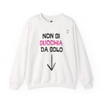 FELPA NON SI SUCCHIA DA SOL0