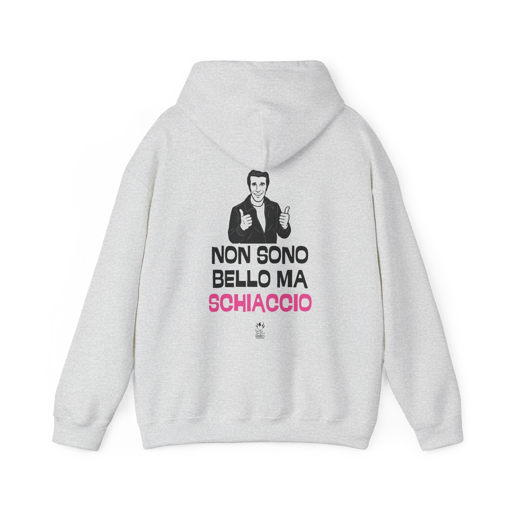 FELPA NON SONO BELLO MA SCHIACCIO