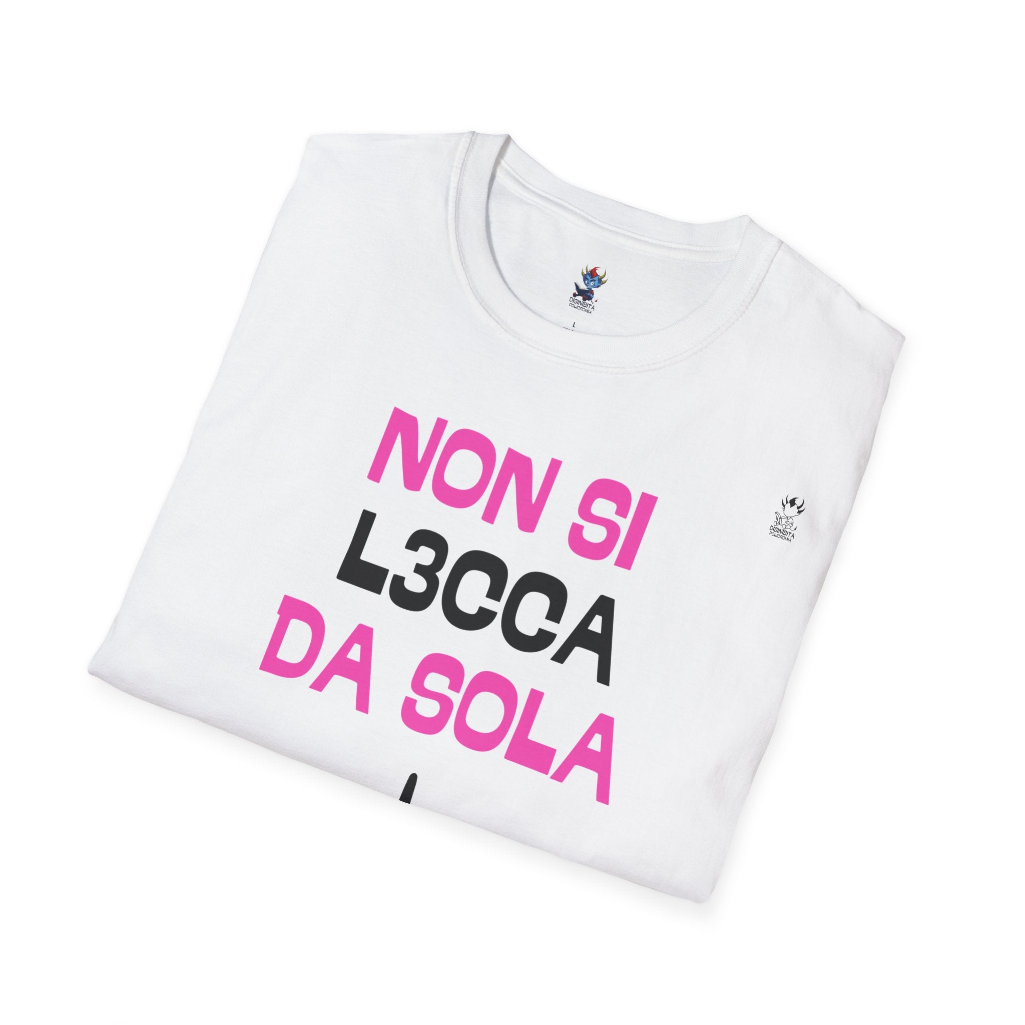 T-SHIRT NON SI L3CCA DA SOLA (STAMPA FRONTALE)