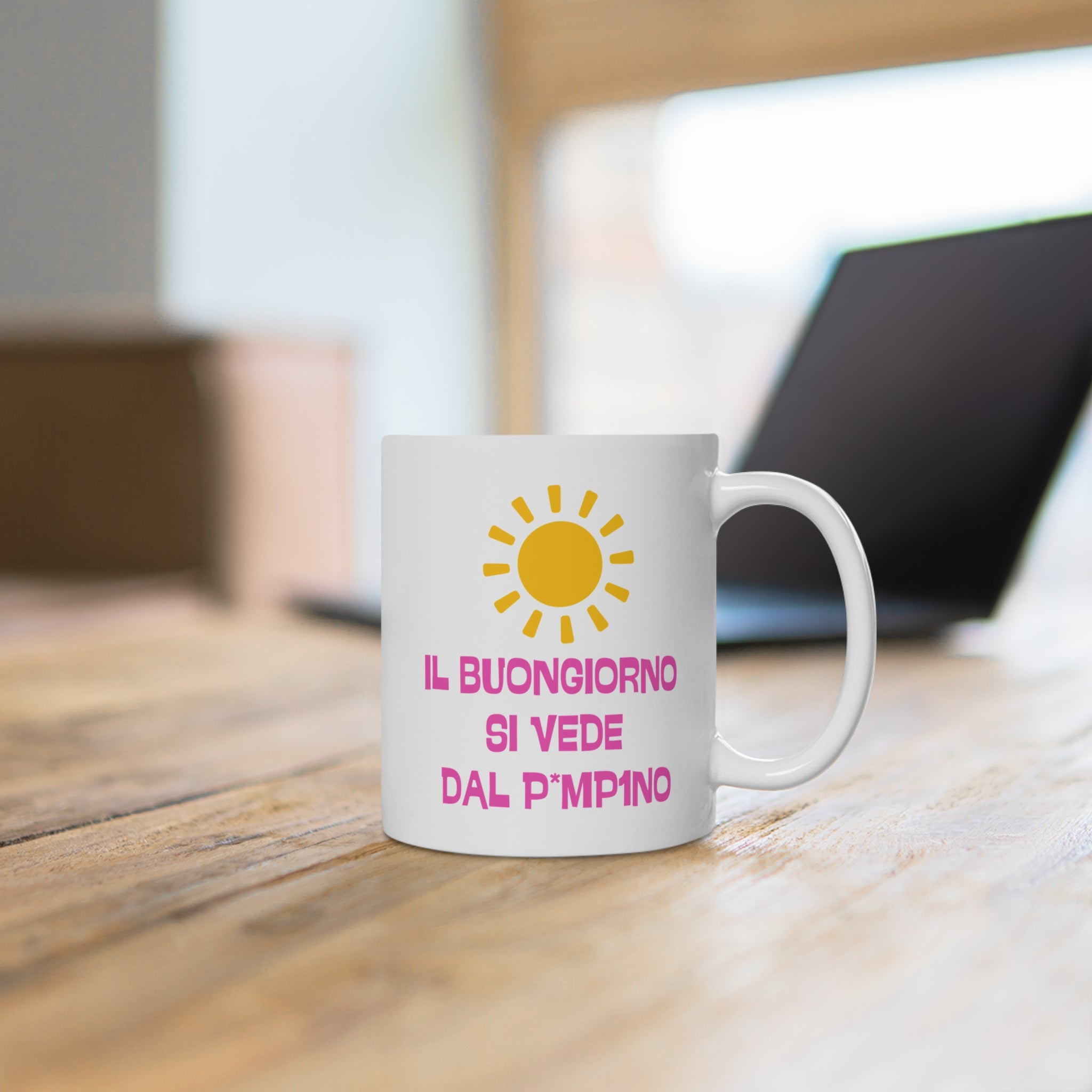 TAZZA IL BUONGIORNO SI VEDE DAL P*MP1NO