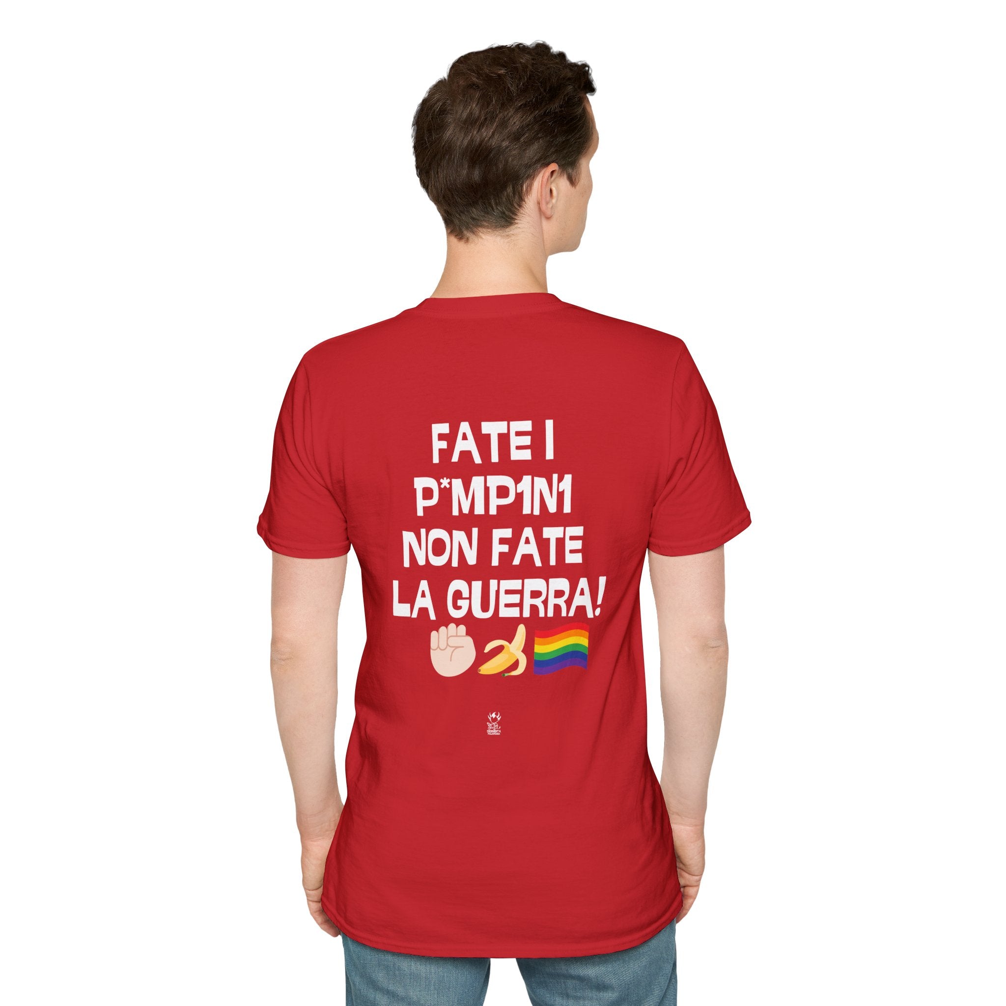 T-SHIRT FATE I P*MP1NI NON FATE LA GUERRA