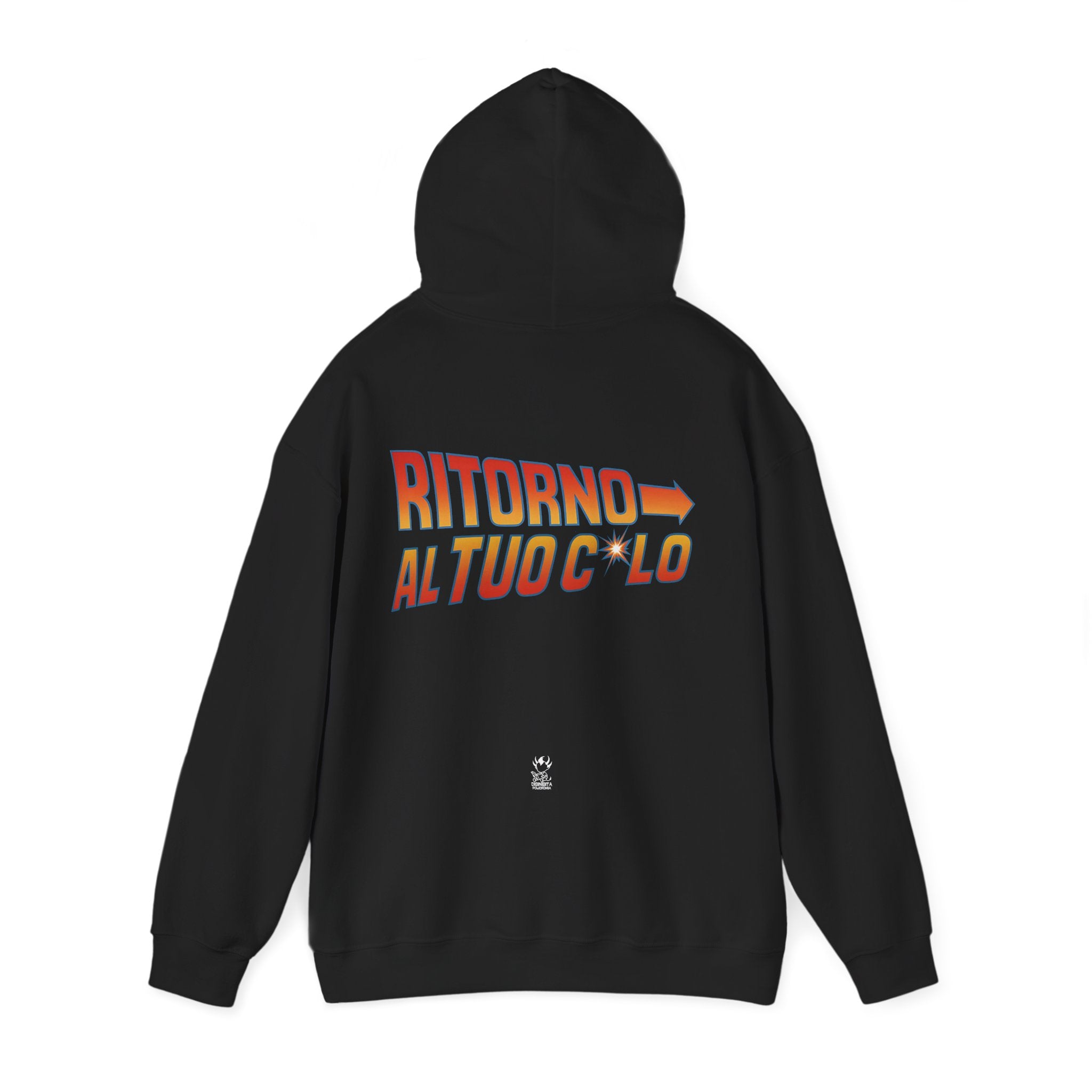 FELPA RITORNO AL TUO C*LO