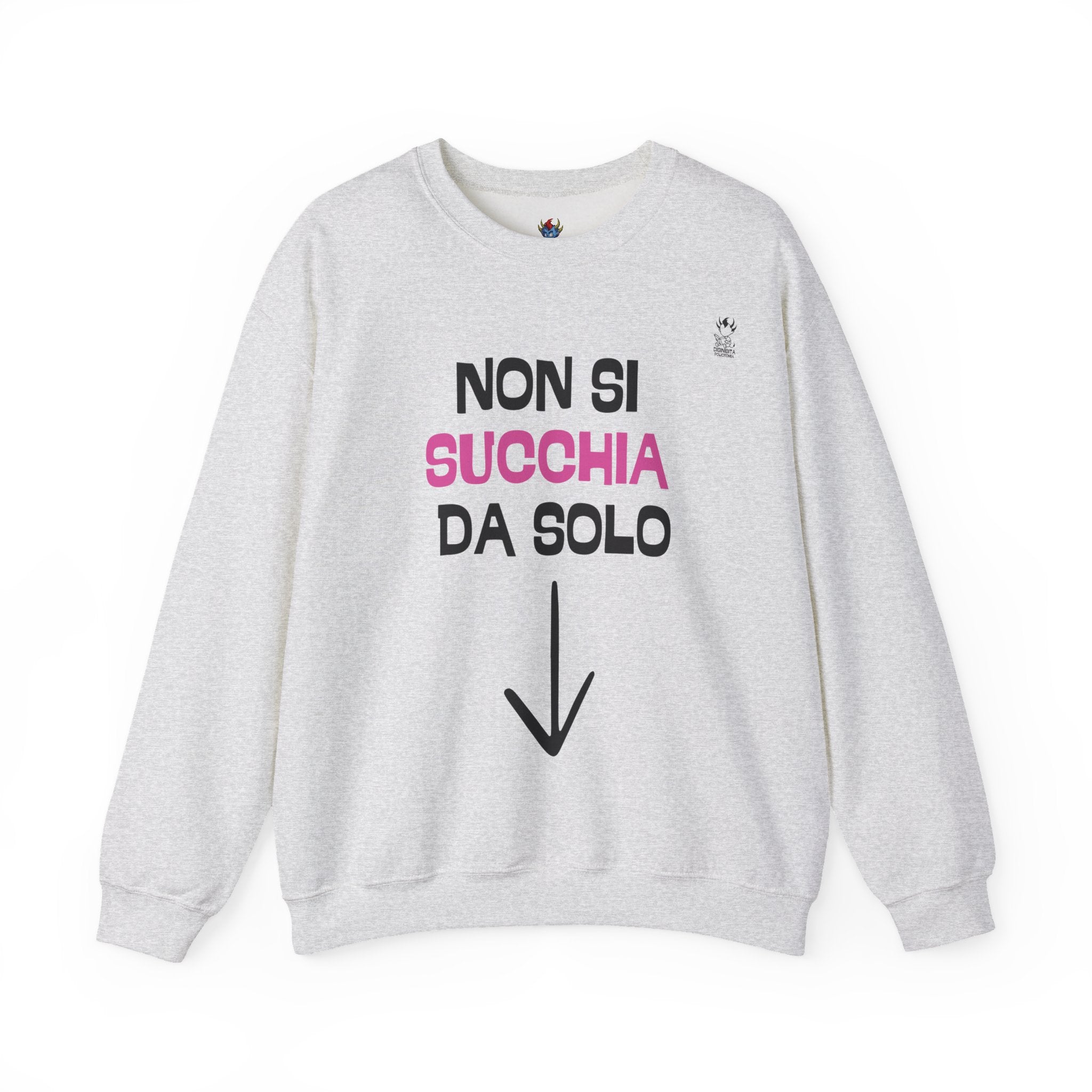 FELPA NON SI SUCCHIA DA SOL0