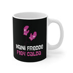 TAZZA MANI FREDDE F1G4 CALDA