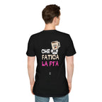 T-SHIRT CHE FATICA LA F1*A (NERA)