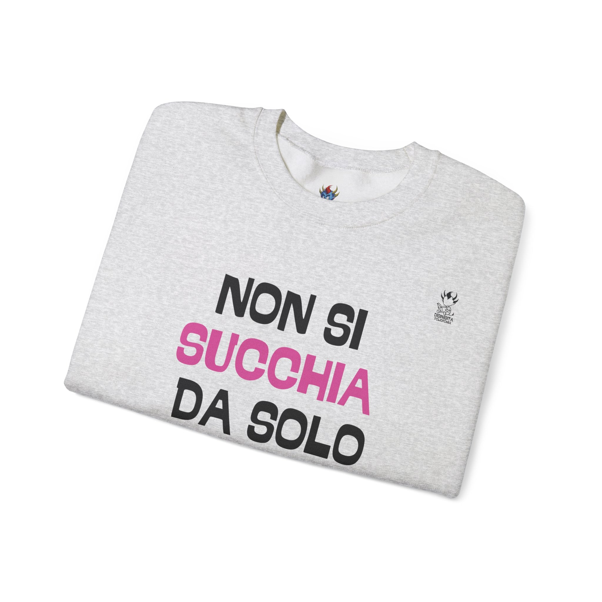 FELPA NON SI SUCCHIA DA SOL0