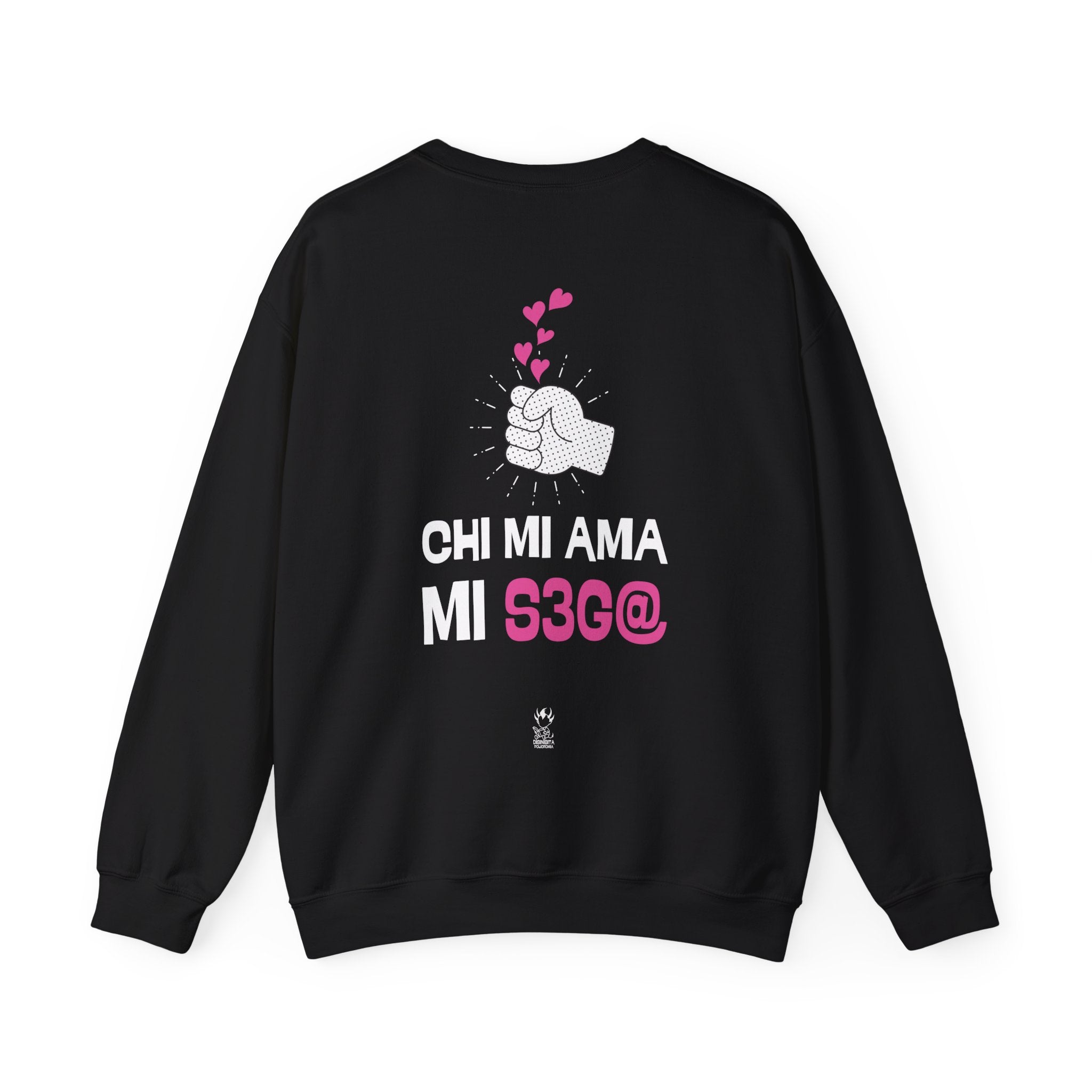 FELPA CHI MI AMA MI S3G@