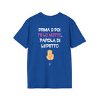 T-SHIRT PRIMA O POI TE LO M3TTO
