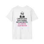 T-SHIRT L'IMPORTANTE NON E' ESSERE GIOVANI, MA......